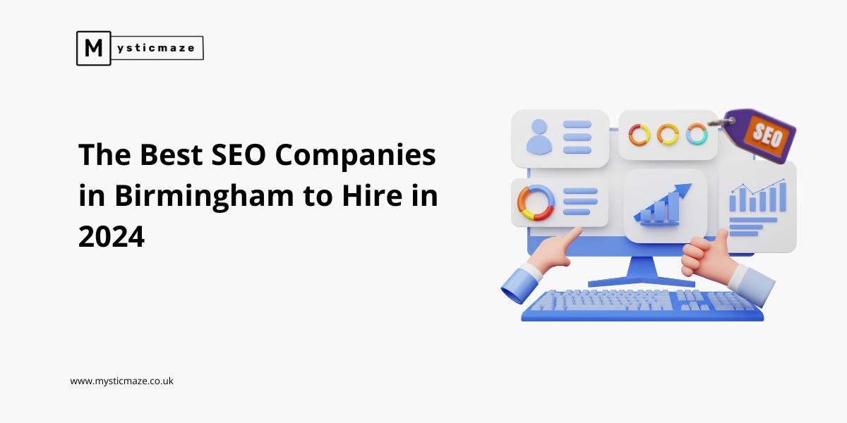 The Best SEO Companies in Birmingham to Hire in 2024